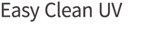 Easy Clean UV
