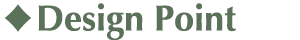 ♦Design Point