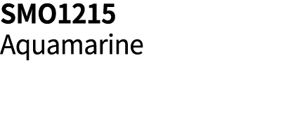 SMO1215 Aquamarine