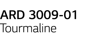 ARD 3009-01 Tourmaline