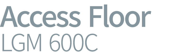 Access Floor LGM 600C